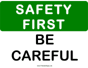 Safety Be Careful 2