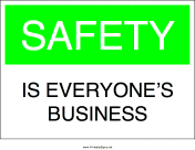Safety is Everyone's Business