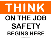 Think On the Job Safety