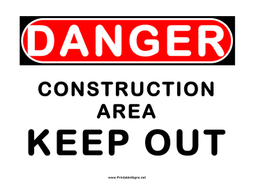 Printable Danger Construction Area Sign