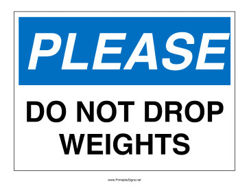 Printable Don't Drop Weights Sign