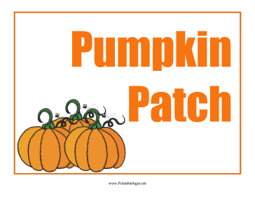 pumpkin patch printable sign